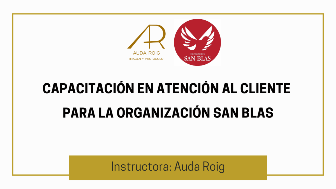 Capacitación de Atención al Cliente para la Organización San Blas